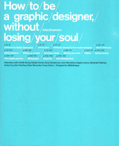 How to be a Graphic Designer Without Losing Your Soul
