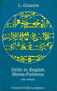 Drills in English Stress-Patterns