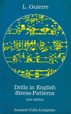 Drills in English Stress-Patterns