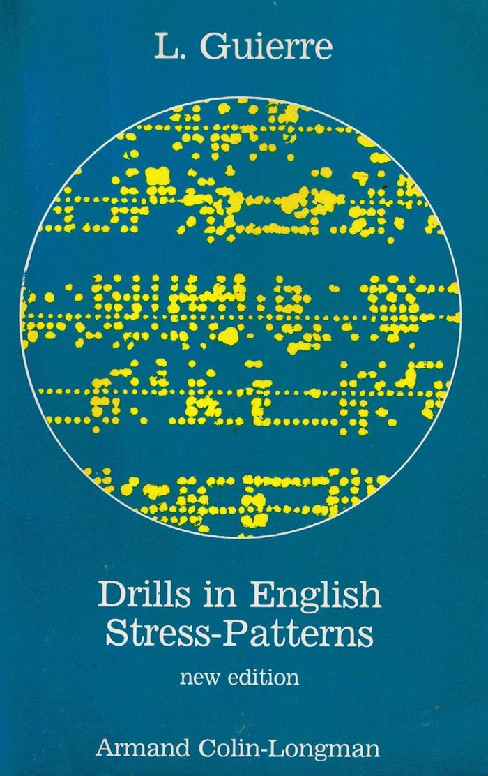 Drills in English Stress-Patterns