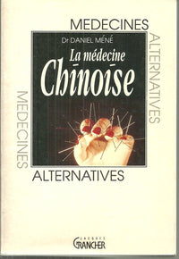 La médecine chinoise