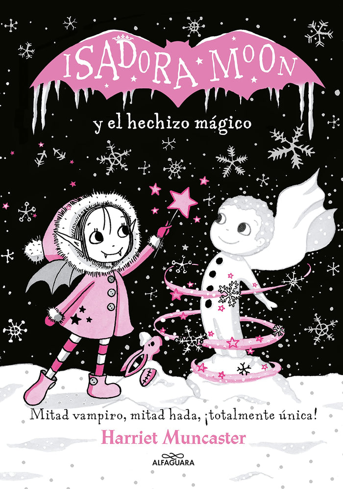 Isadora Moon y el hechizo mágico / Isadora Moon Makes Winter Magic