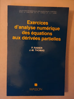 Exercices d'analyse numérique des équations aux dérivées partielles