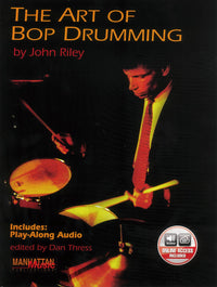 THE ART OF BOP DRUMMING +CD