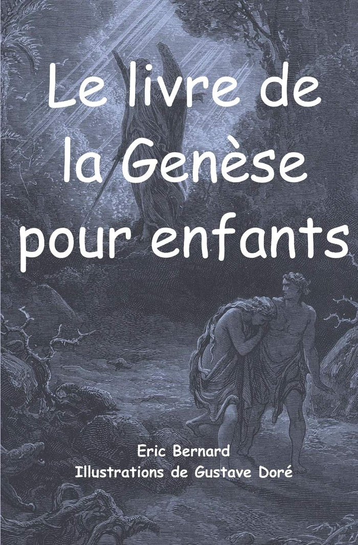 Le livre de la Genèse pour enfants (illustré)