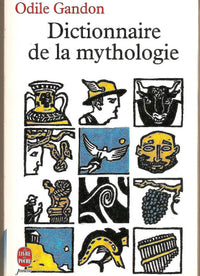 Dictionnaire de la mythologie