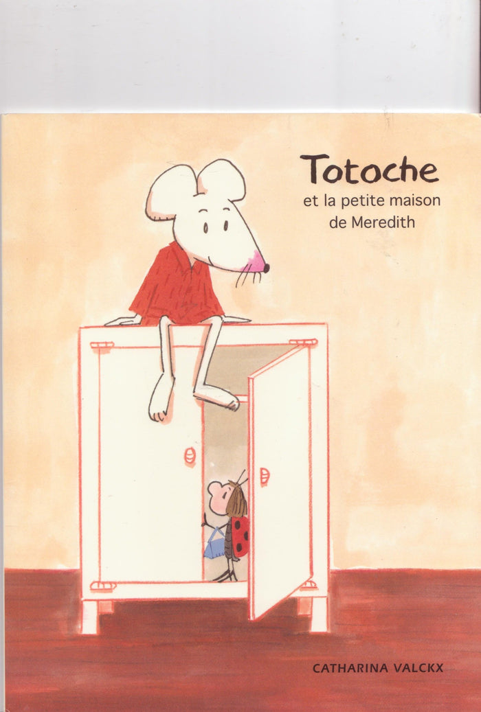 Totoche et la petite maison de Meredith