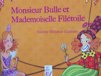 Monsieur Bulle et mademoiselle Filétoile