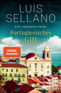 Portugiesisches Gift: Ein Lissabon-Krimi