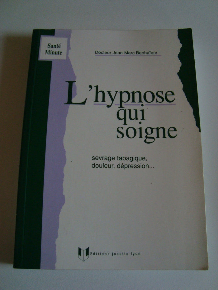 L'hypnose qui soigne