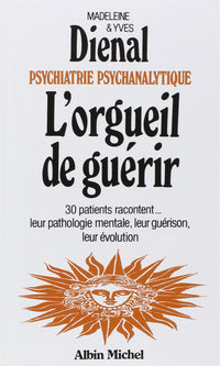 L'orgueil de guérir