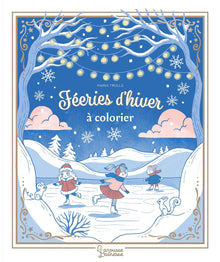 Coloriages fééries d'hiver