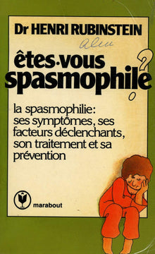 Êtes-vous spasmophile ?