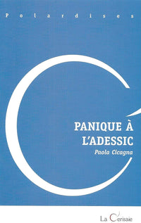 Panique a l'adessic
