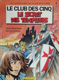 Le Secret des Templiers (Le Club des Cinq)