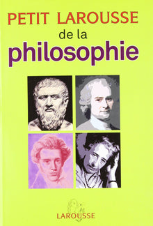 Petit Larousse de la philosophie
