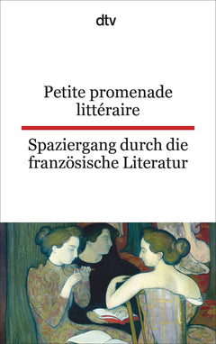 Spaziergang durch die französische Literatur. / Petite promenade littéraire