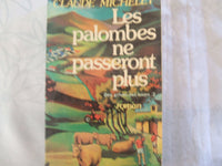 Les palombes ne passeront plus