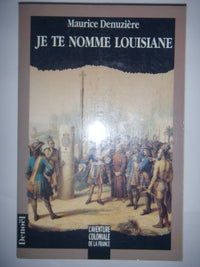 Je te nomme Louisiane