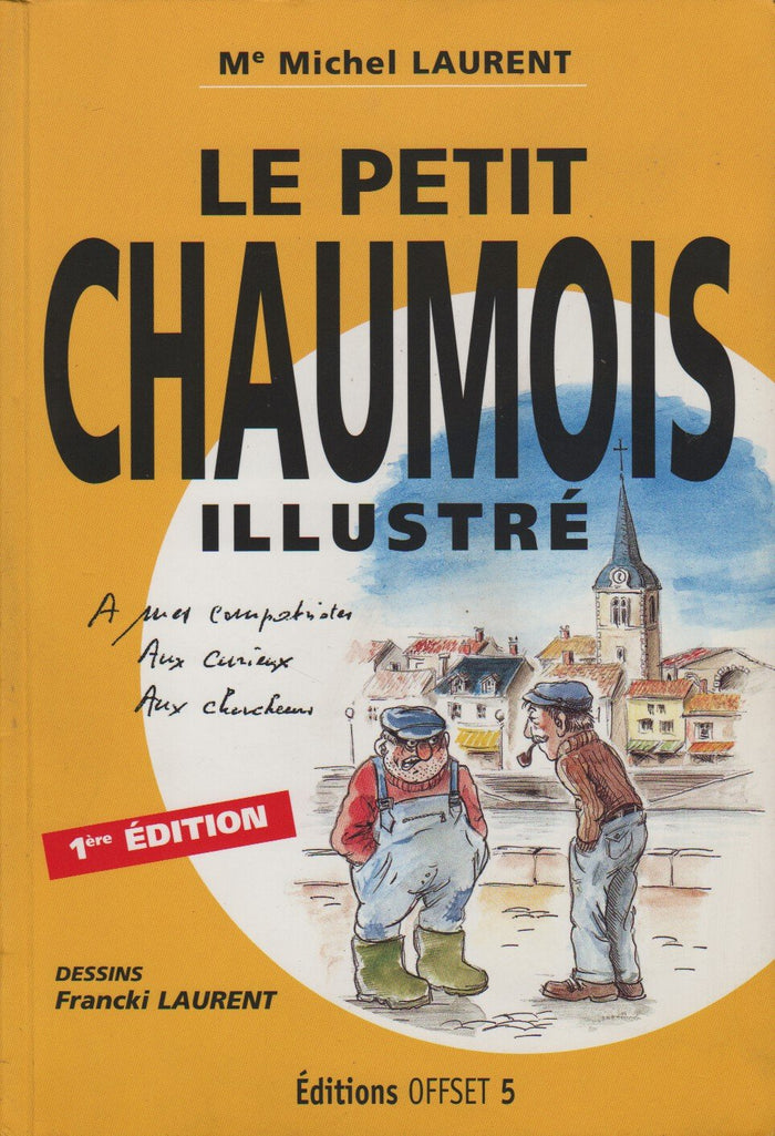 LE PETIT CHAUMOIS ILLUSTRÉ