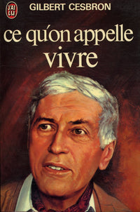 Ce qu on appelle vivre