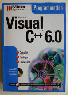 Visual C++ 6.0. Avec 1 Cd-Rom