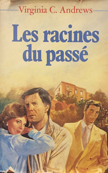 Les racines du passé