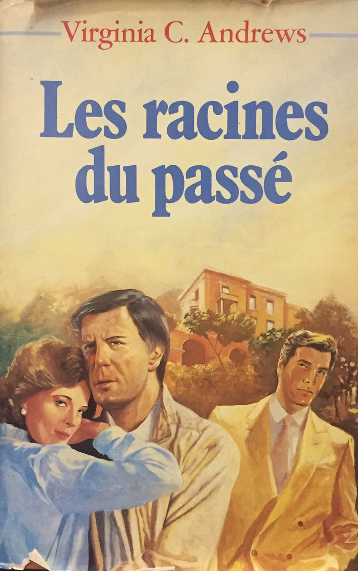 Les racines du passé