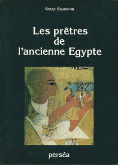 Les prêtres de l'ancienne Égypte