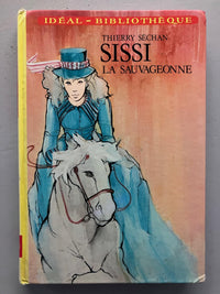 Sissi, la sauvageonne (Idéal-bibliothèque)