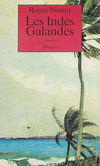 Les Indes Galandes