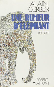Rumeur d'éléphant