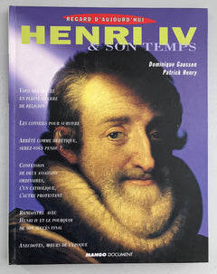 Henri Iv Et Son Temps