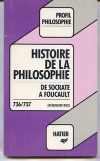 Histoire de la philosophie : De Socrate à Foucault