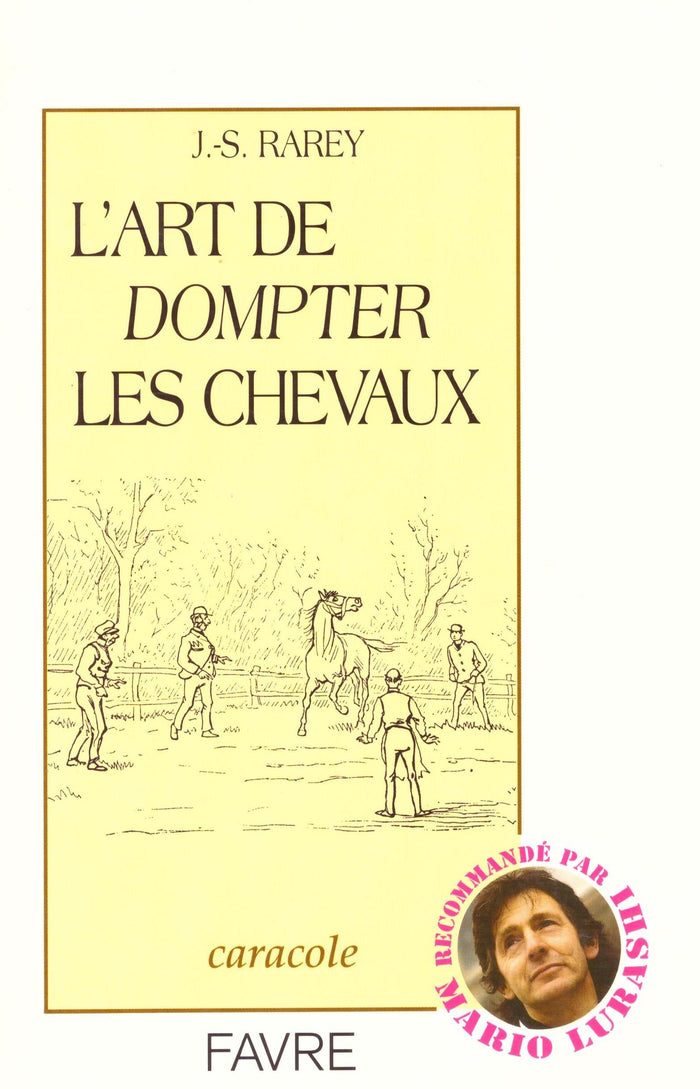 L'art de dompter les chevaux