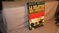 La délation sous l'Occupation