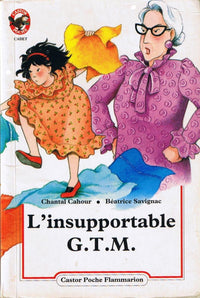 L'insupportable gtm