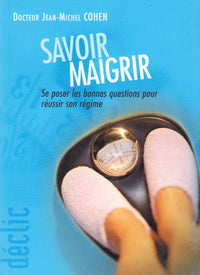 Savoir maigrir