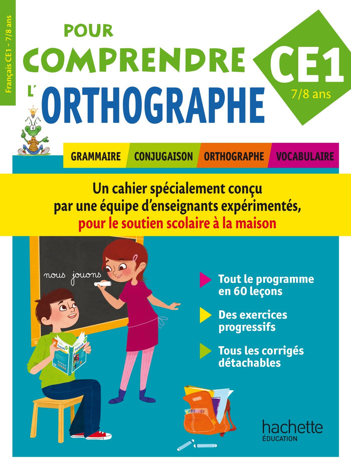 Pour comprendre l'orthographe CE1