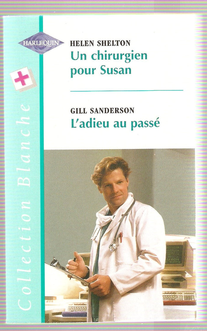 Un chirurgien pour Susan