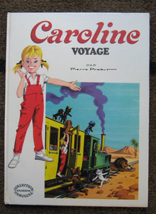 Caroline Voyage (Collection Caroline Hachette)