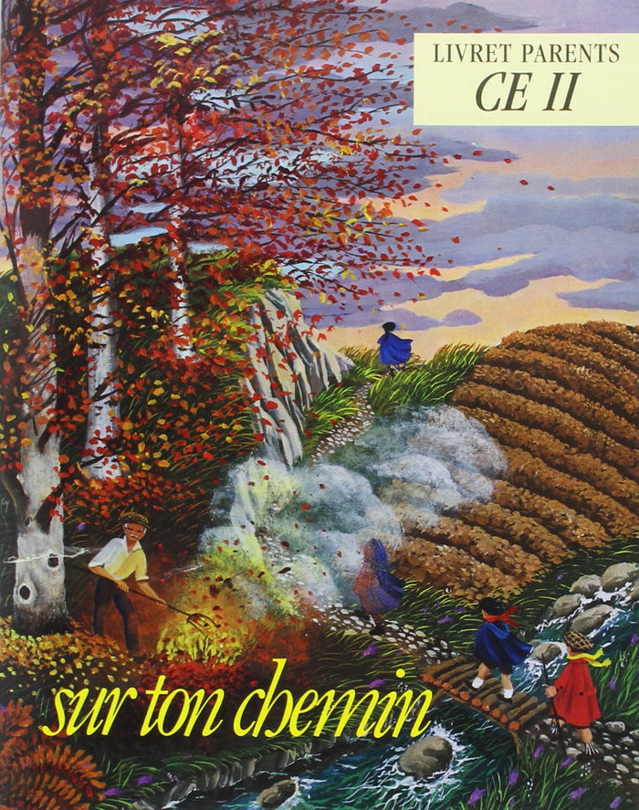 Sur ton chemin CE2 : parents