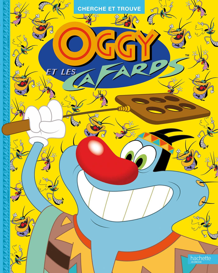 Oggy et les cafards - Cherche et trouve