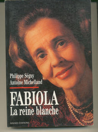 Fabiola: La reine blanche