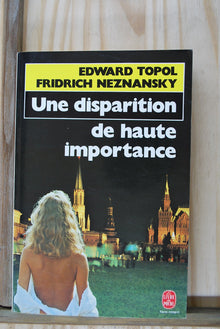 UNE DISPARITION DE HAUTE IMPORTANCE