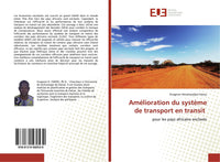 Amélioration du système de transport en transit