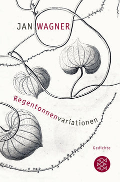 Regentonnenvariationen: Gedichte