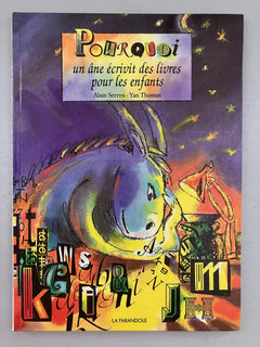 Pourquoi un ane ecrivit des livres pour les enfants