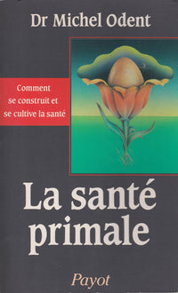 LA SANTE PRIMALE