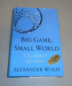 Big Game, Small World: A Basketball Adventure